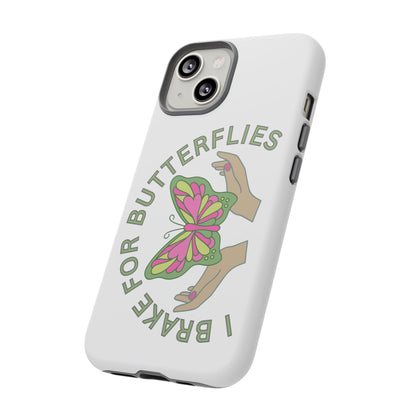 Phone Cases - 'I brake for butterflies' Love for Butterflies and Nature Conservation