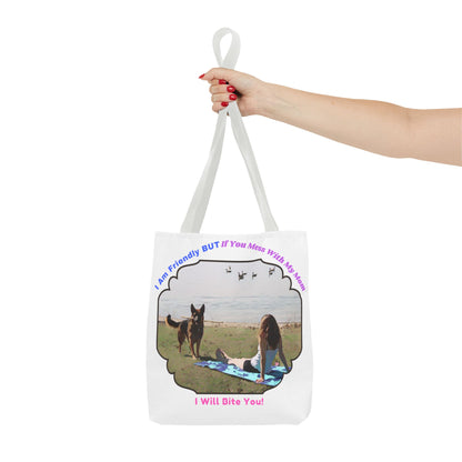 Funny Quote With A German Shepherd - Tote Bag