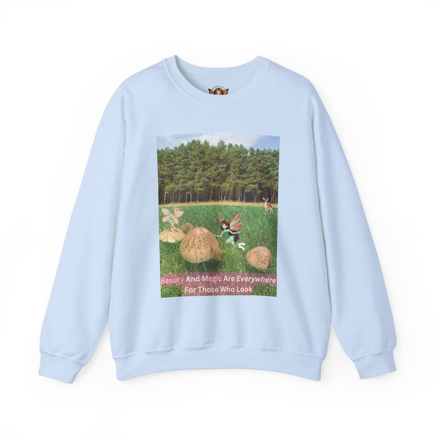 Whimsical Forest Fairies With Inspirational Quote - Crewneck Sweatshirt