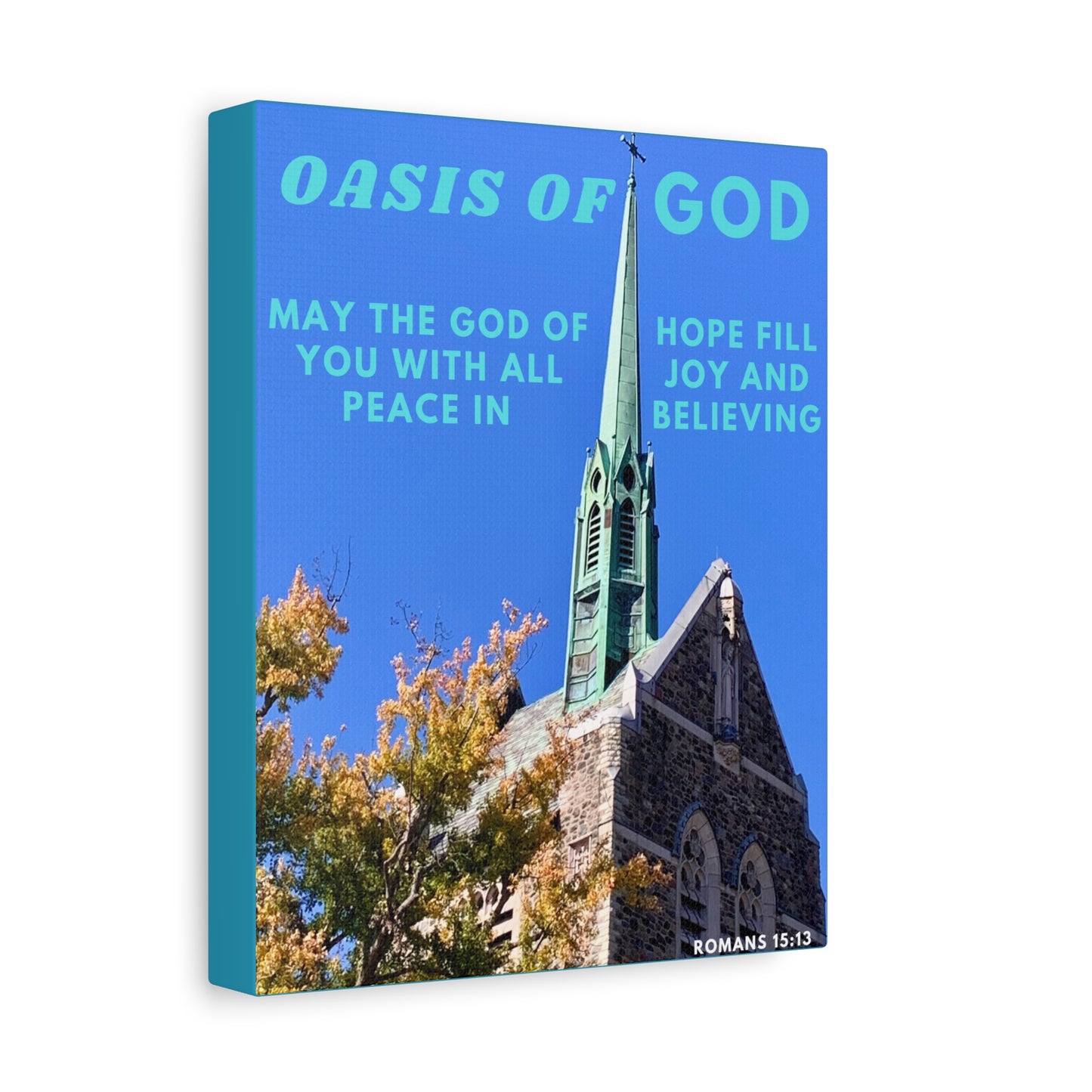 Oasis Of God Christian - Matte Canvas