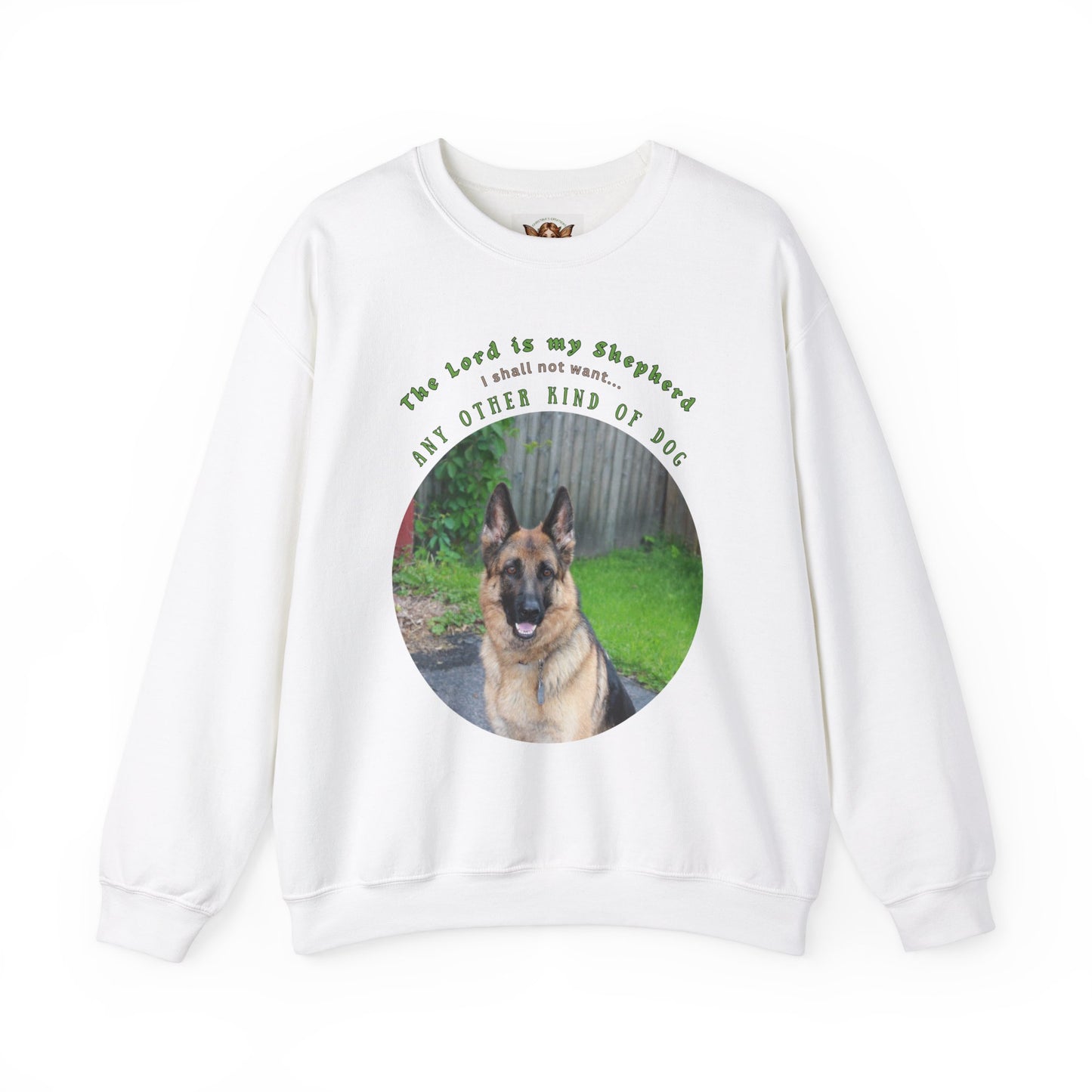 German Shepherd Lover Sweatshirt - Funny Quote Unisex Crewneck