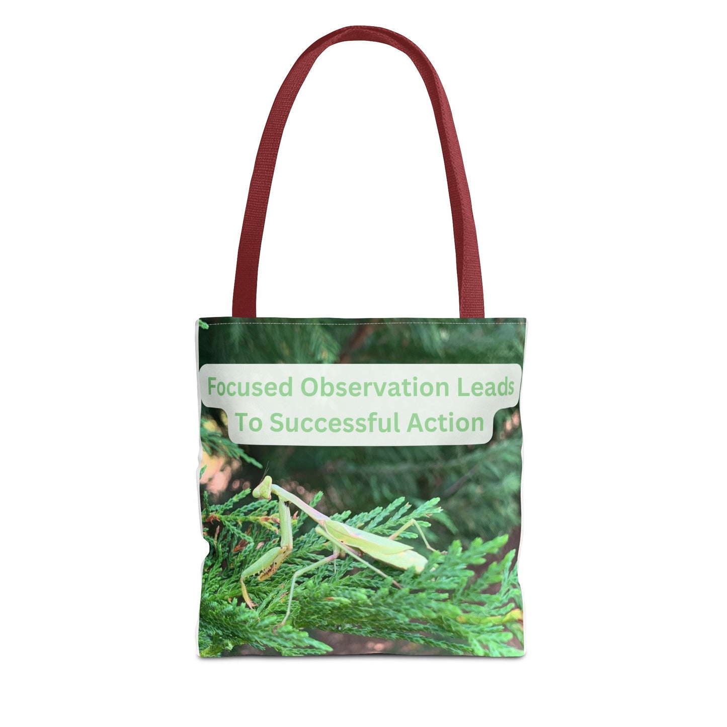 Praying Mantis Tote Bag - Focused Observation & Success Inspirational Quote