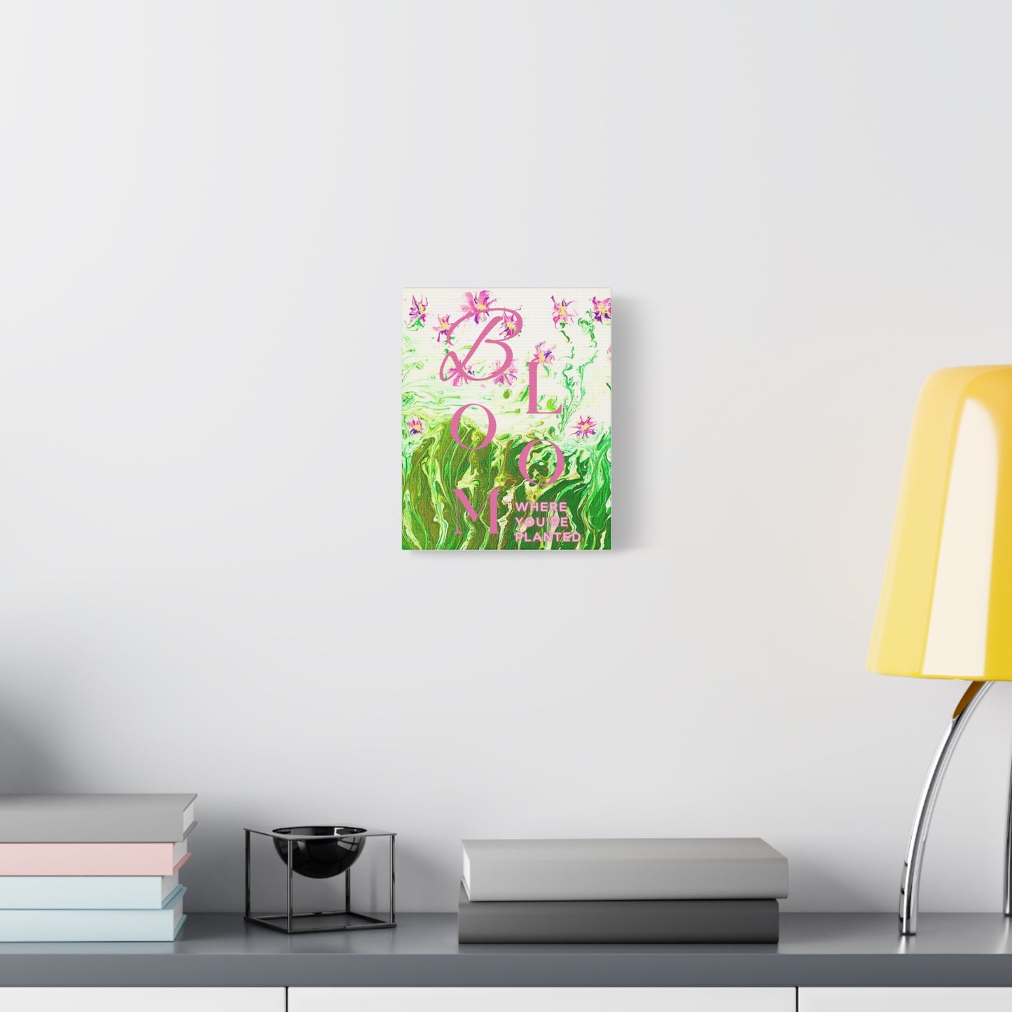 Matte Canvas - Bloom Where You Are Planted Original Art