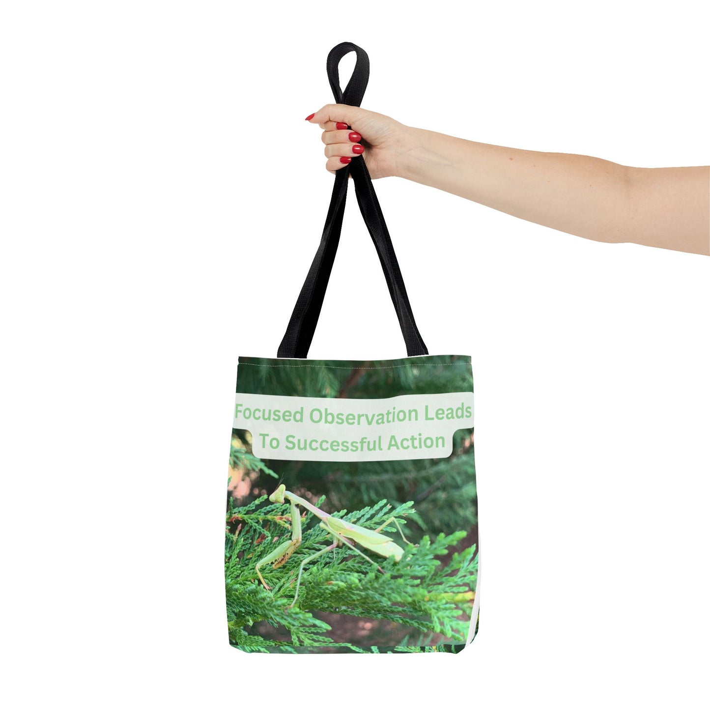 Praying Mantis Tote Bag - Focused Observation & Success Inspirational Quote