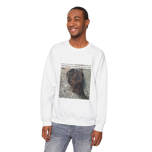 Sweatshirt: "Toad-ally Here For You" Unisex Heavy Blend