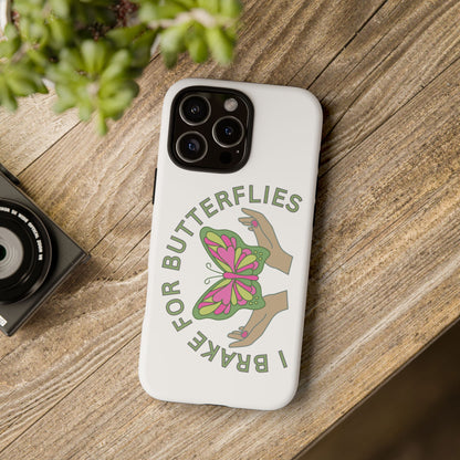 Phone Cases - 'I brake for butterflies' Love for Butterflies and Nature Conservation