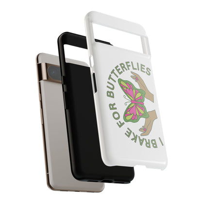 Phone Cases - 'I brake for butterflies' Love for Butterflies and Nature Conservation