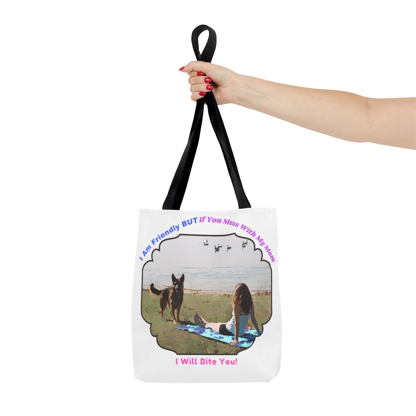 Funny Quote With A German Shepherd - Tote Bag