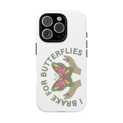 Phone Cases - 'I brake for butterflies' Love for Butterflies and Nature Conservation