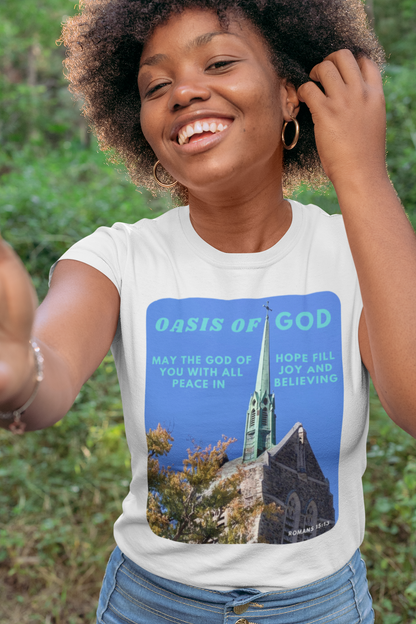 Christian Tee: Oasis of God with Bible Quote