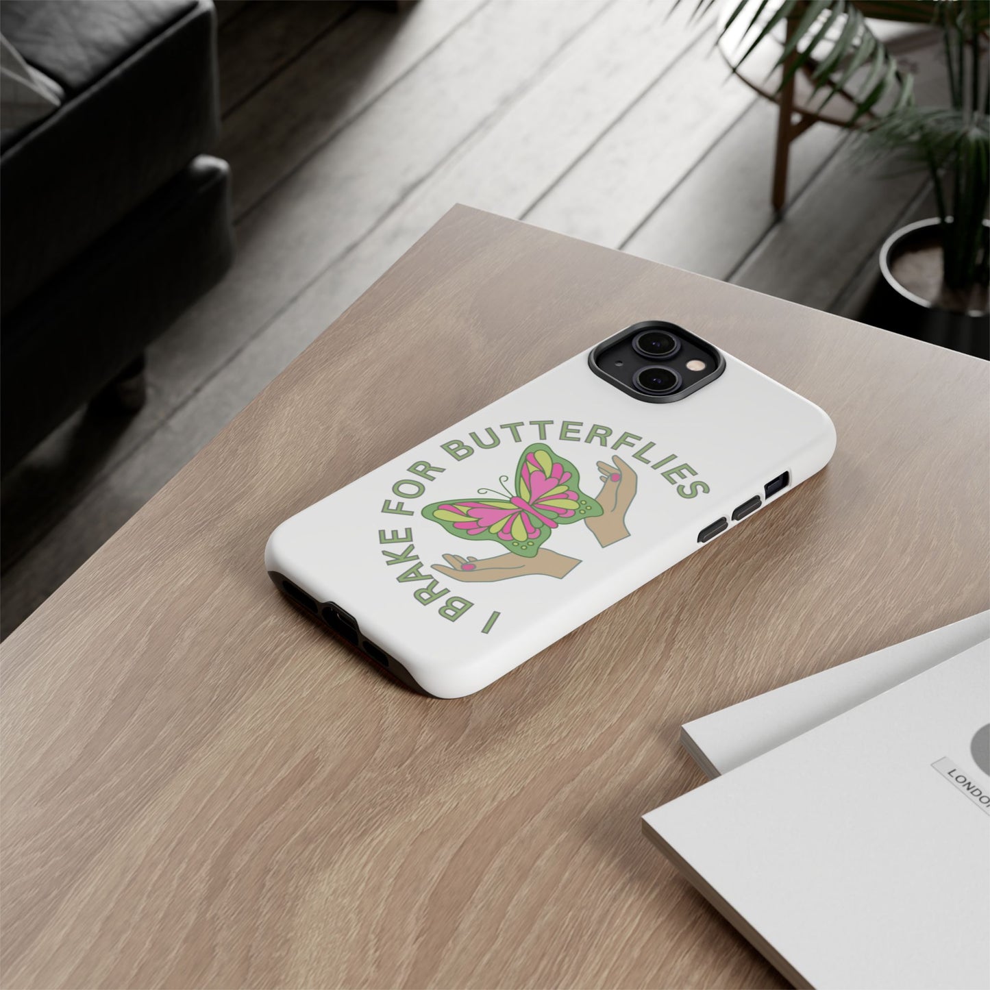 Phone Cases - 'I brake for butterflies' Love for Butterflies and Nature Conservation