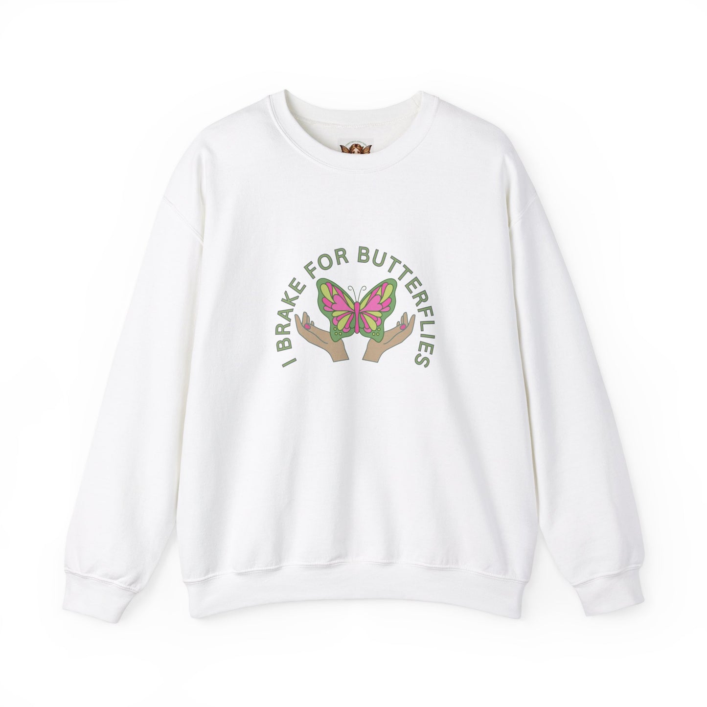 Butterfly Crewneck Sweatshirt - Whimsical Nature Lovers - 'I Brake for Butterflies'