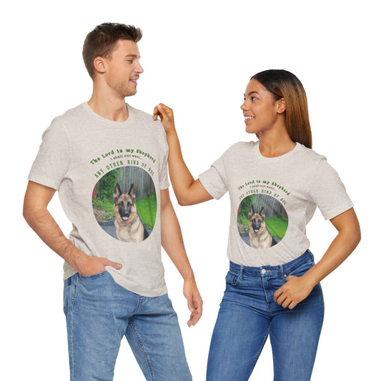 German Shepherd Lover - Funny Quote T-Shirt