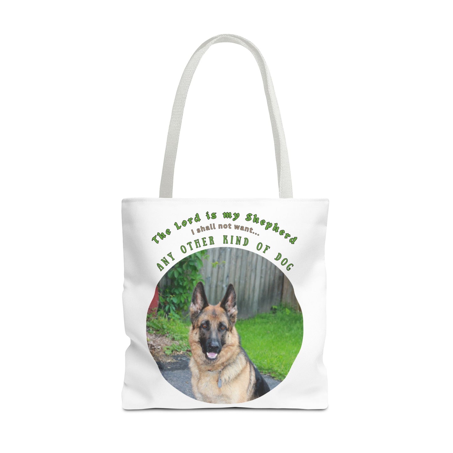 German Shepherd Lover Funny Quote - Tote Bag