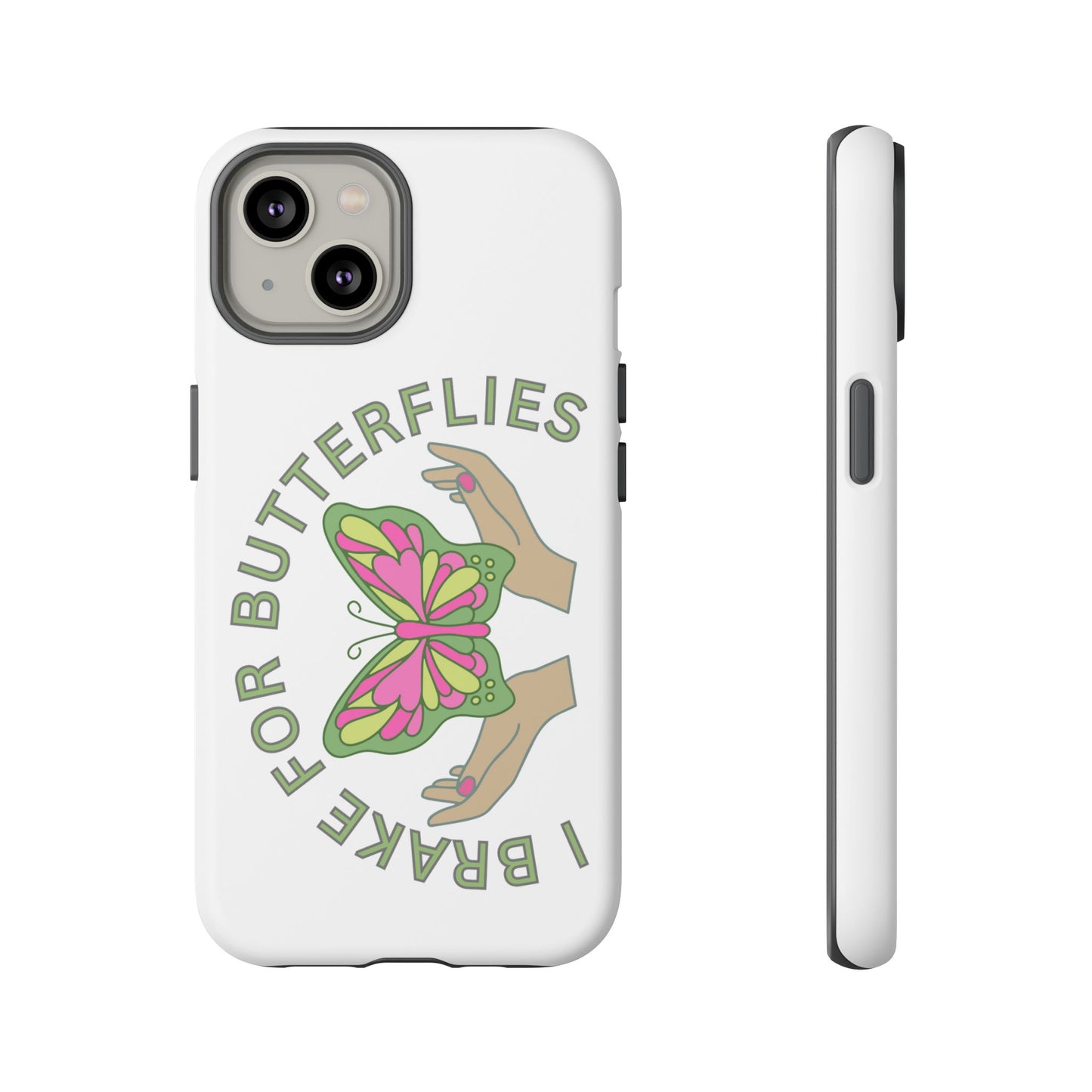 Phone Cases - 'I brake for butterflies' Love for Butterflies and Nature Conservation