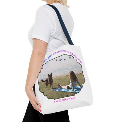 Funny Quote With A German Shepherd - Tote Bag