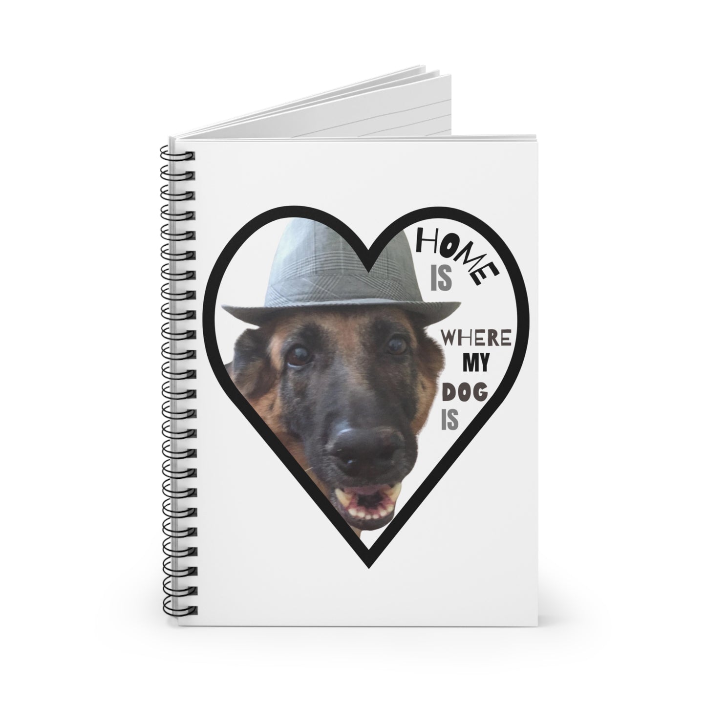 Home Is Where My Dog Is Spiral Notebook - Cute Dog Design, Perfect Gift for Pet Lovers