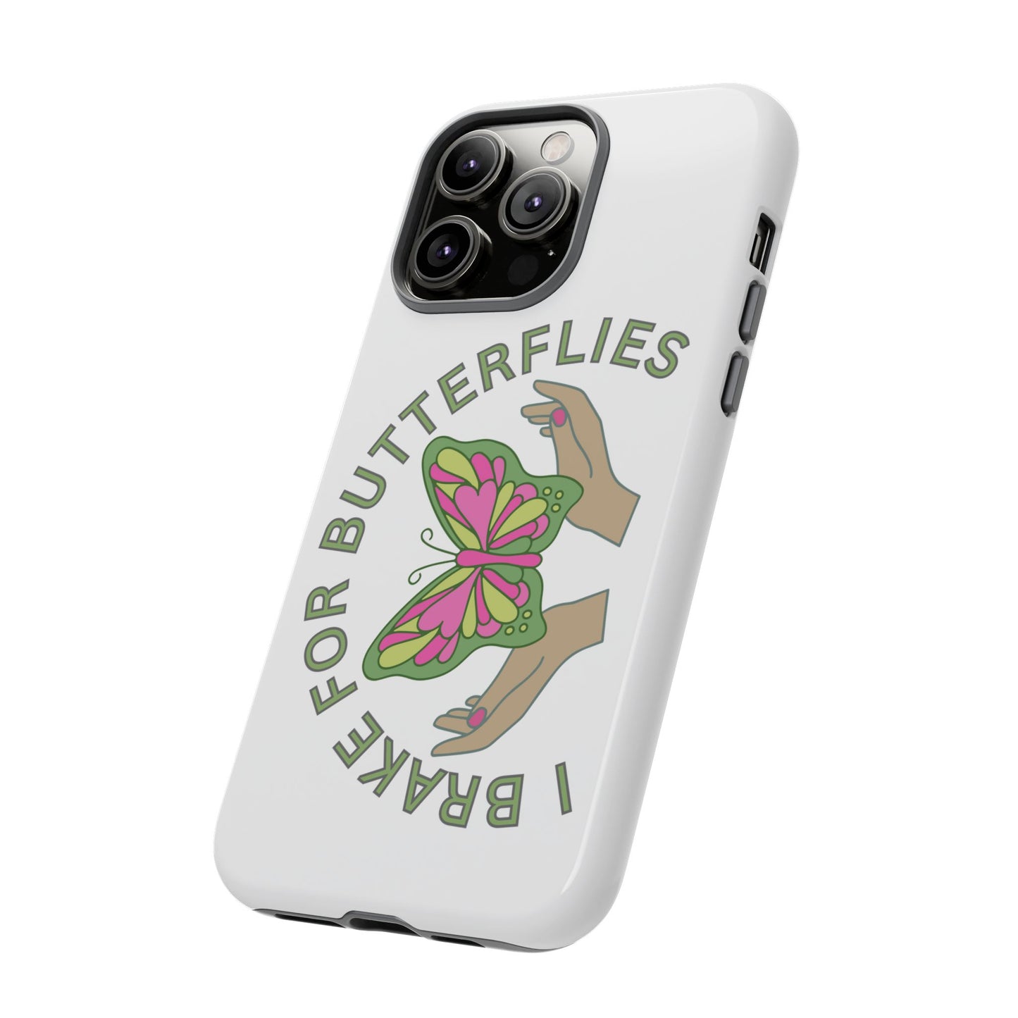 Phone Cases - 'I brake for butterflies' Love for Butterflies and Nature Conservation