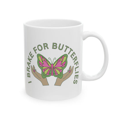 Butterfly Ceramic Mug - Whimsical Nature Lovers - 'I Brake for Butterflies'