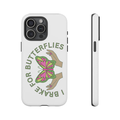 Phone Cases - 'I brake for butterflies' Love for Butterflies and Nature Conservation