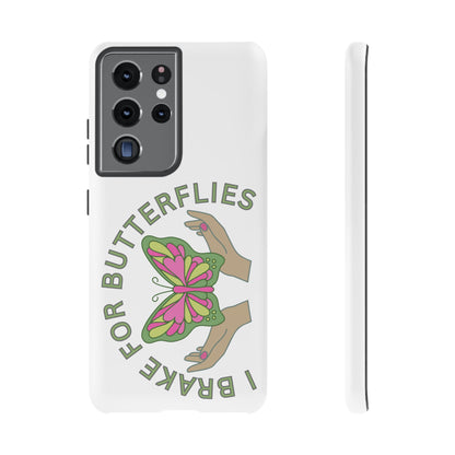 Phone Cases - 'I brake for butterflies' Love for Butterflies and Nature Conservation