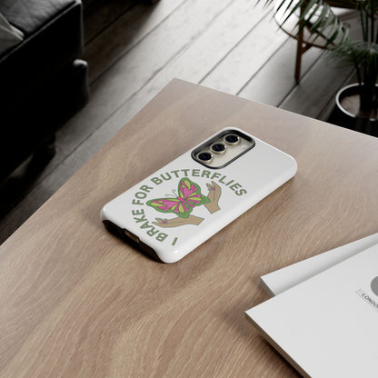 Phone Cases - 'I brake for butterflies' Love for Butterflies and Nature Conservation