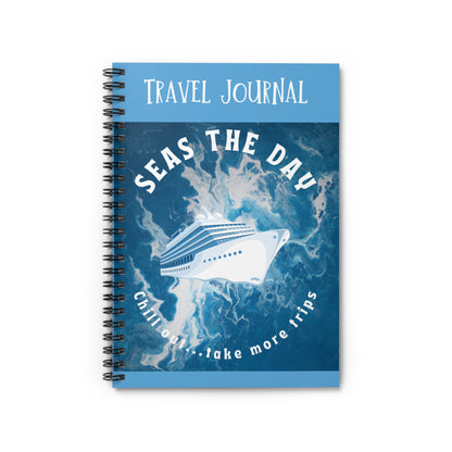 Travel Journal - Nautical Themed - Seas The Day