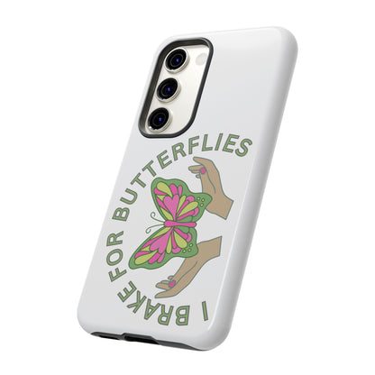 Phone Cases - 'I brake for butterflies' Love for Butterflies and Nature Conservation