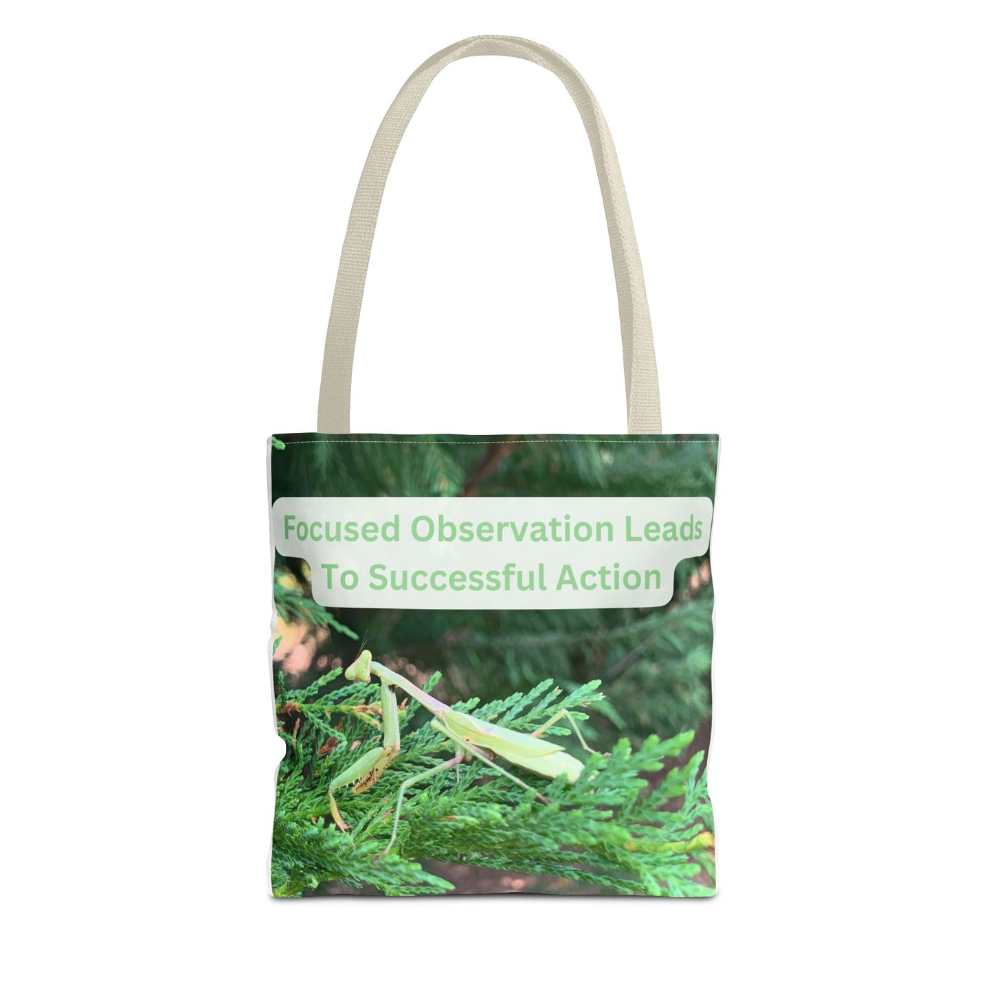 Praying Mantis Tote Bag - Focused Observation & Success Inspirational Quote