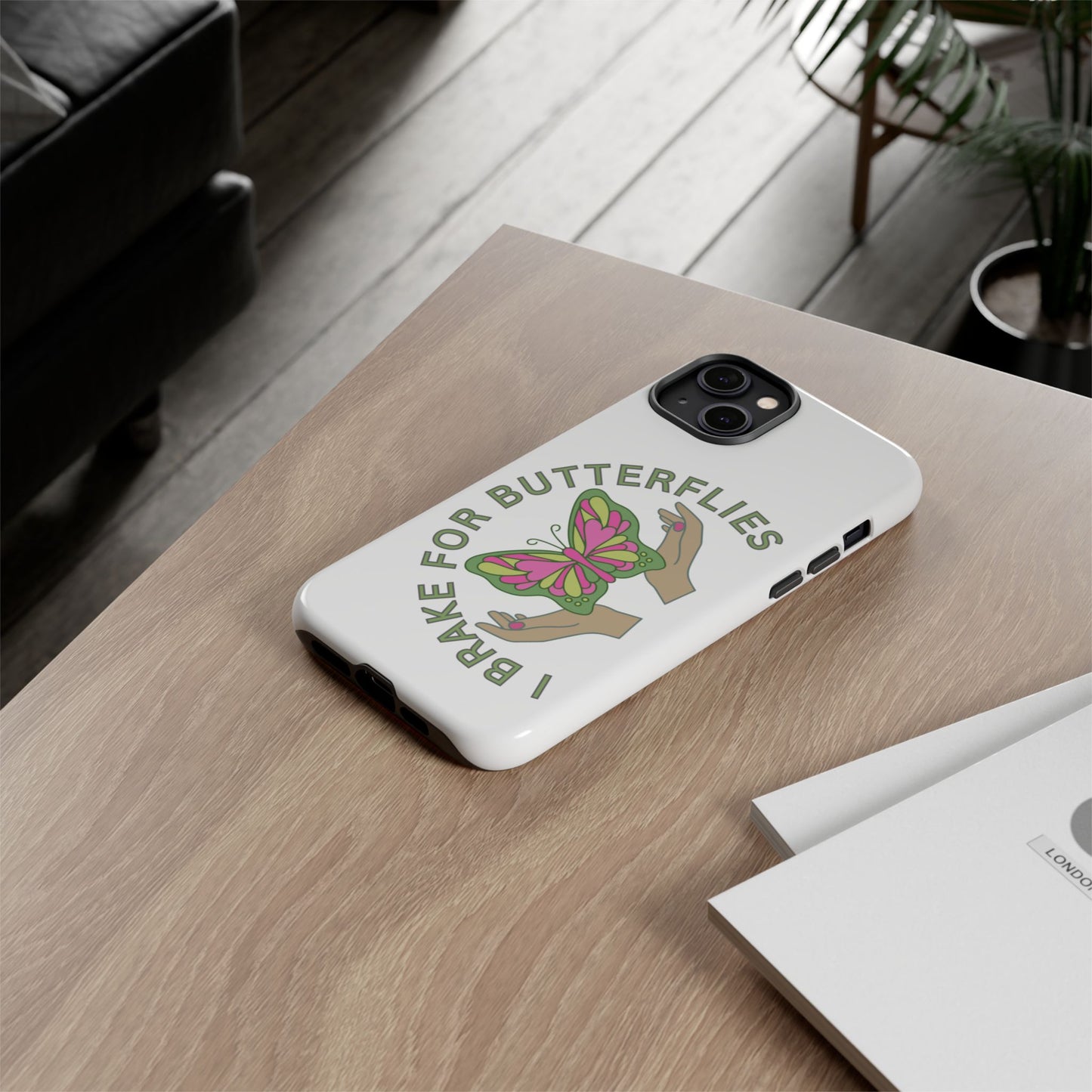 Phone Cases - 'I brake for butterflies' Love for Butterflies and Nature Conservation