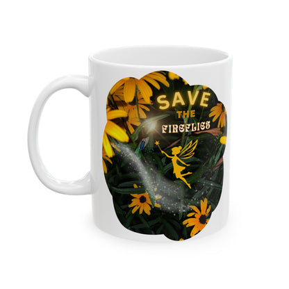 Mug - Whimsical Fairy And Firefly 'Save the Fireflies' Quote